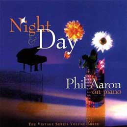 Phil Aaron - Night & Day
