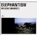 ELEPHANTISM